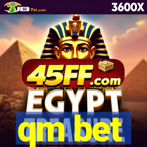 qm bet